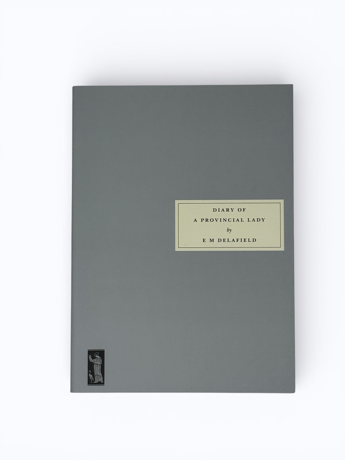 Diary of a Provincial Lady by E M Delafield