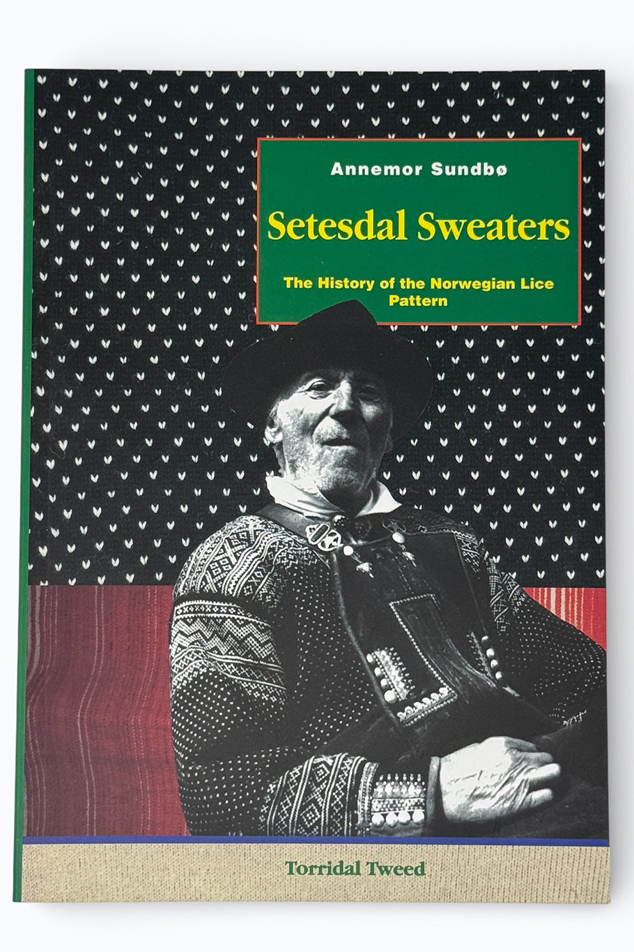 Setesdal Sweaters by Annemor Sundbo